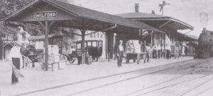 The Railroad Comes to Milford – Part 2